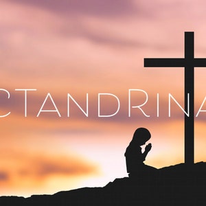 May include: Silhouette of a person kneeling in prayer in front of a black cross against a sunset sky. The text "CTANDRINA" is written in white across the sky.