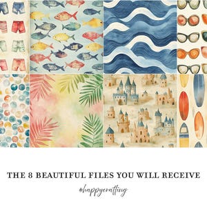 K&ouml;nnte beinhalten: Acht digitale Aquarellpapiere mit Sommerthemen. Die Designs umfassen Shorts, Fische, Wellen, Sonnenbrillen, Blasen, Palmenbl&auml;tter, Burgen und Surfbretter. Der Text unten lautet "THE 8 BEAUTIFUL FILES YOU WILL RECEIVE".