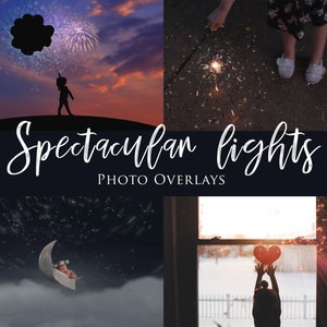 Four pictures of fireworks, sparkler lights, stars and moon and a heart with bokeh lights to exemplify spectacular light photo overlays.