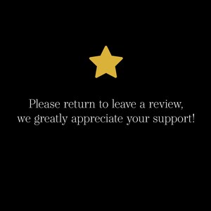 Op de afbeelding: Een gele ster-afbeelding met de tekst "Gelieve terug te keren om een recensie achter te laten, we waarderen uw steun enorm!"