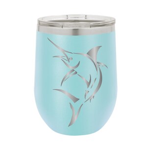 Billfish - FISHING  Stainless Steel Tumbler - Marlin - Swordfish - Fisherman - Great Gift for Boaters and Fishermen - 1252