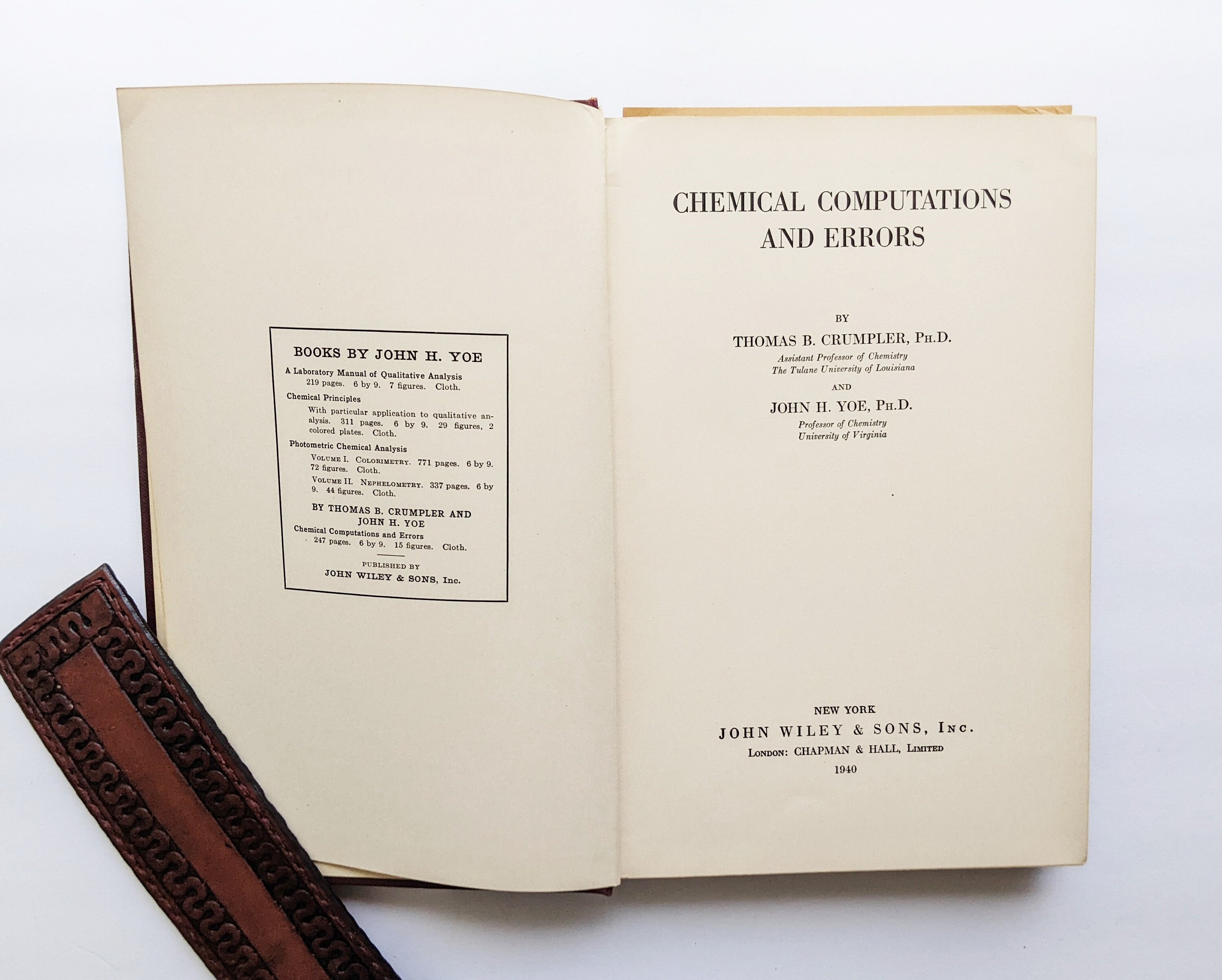 Chemical Computations and Errors by Thomas B. Crumpler and John H. Yoe, First Edition, 1940, Vintage College Textbook, Signed by Crumpler