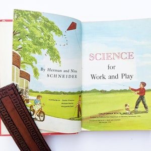 Science for Work and Play by Herman and Nina Schneider, Color Illustrations, 1959, Vintage Textbook, Mid-century children&#39;s school book
