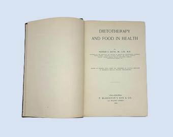 1910 Dietotheray and Food in Health, Medical Text Book