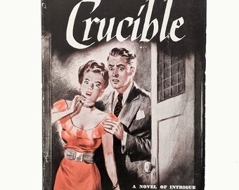 Crucible by Ben Ames Williams 1st Tower Books Edition May 1946, Vintage Murder Mystery, Vintage Art Dust Jacket
