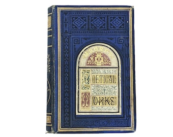 1874 Poetical Works of Thomas Moore, Beautifully Decorated Cover, Illustrated, Poetry Book