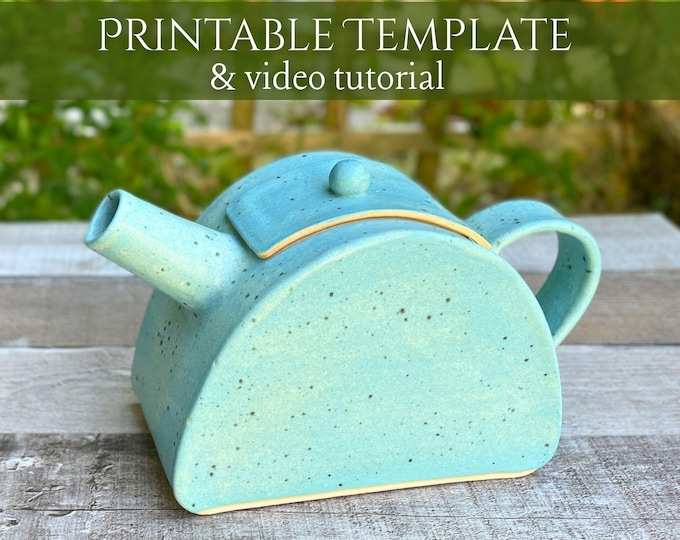 Printable Pottery Teapot Template With Step-by-Step Video for Handmade Slab Pottery Teapot