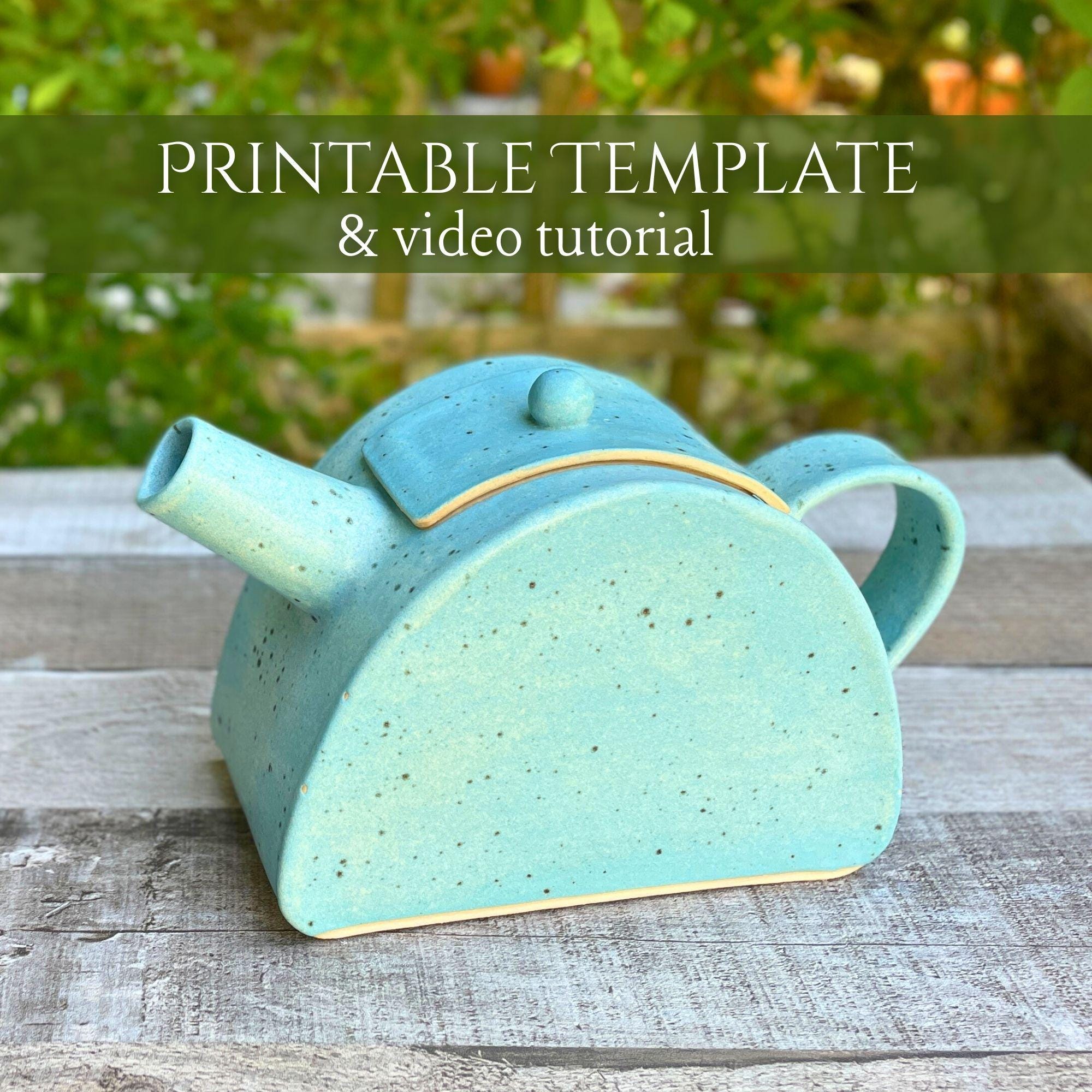 Printable Pottery Teapot Template With Step-by-Step Video for Handmade Slab Pottery Teapot