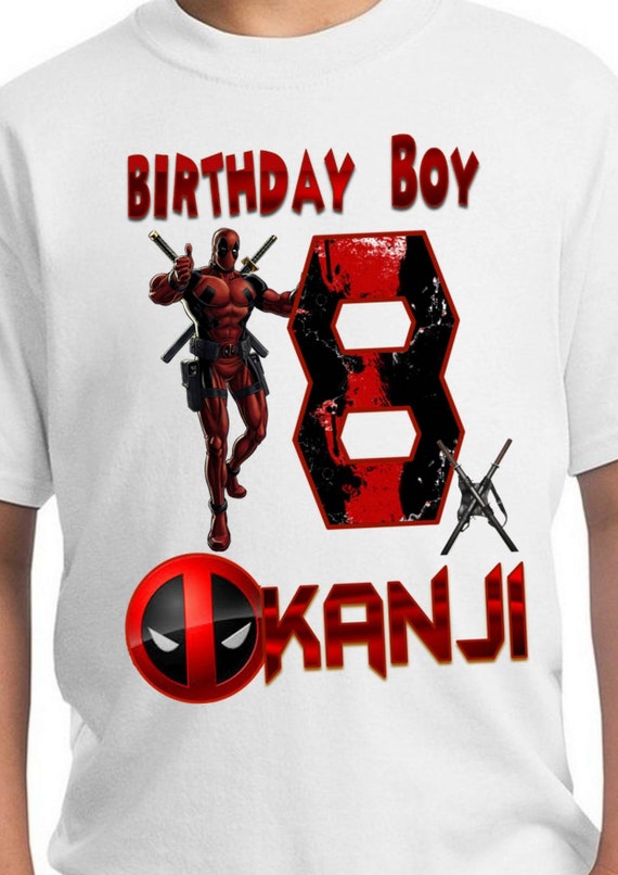 Deadpool Birthday Shirt Deadpool Party Supplies Deadpool Etsy