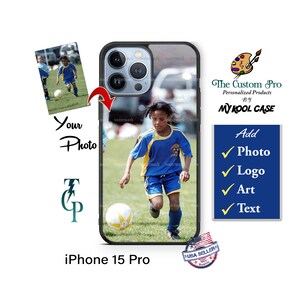 May include: A black iPhone 15 Pro phone case with a photo of a young person playing soccer. The case has a white border and a clear back. The text "MYKOOL CASE" is printed on the case. The text "Add Photo, Logo, Art, Text" is printed on a blue and white rectangle.