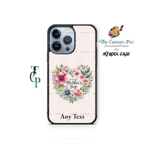 Mother&#39;s Day Flower Heart Gift for her - Personalized phone case cover fits iPhone Samsung - Customized cell Phone defender case - Cute Gift