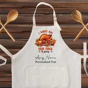 Personalized Turkey Cooking Linen Kitchen Apron, customized cooking apron for Adults, Custom Turkey I want &#39;em real thick and juicy gift