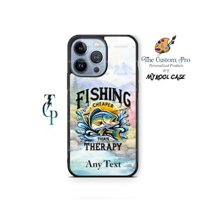 Fishing Cheaper than Therapy Outdoor Adventures phone case for iPhone Samsung Google Pixel - Personalized mobile cell Phone shock proof case