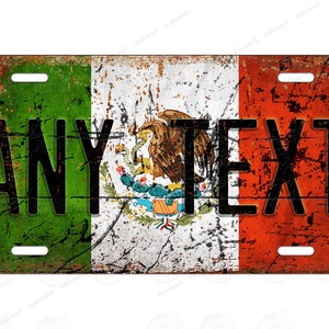 Mexico Distressed Flag License Plate Vintage Retro Rustic Metal License Plate Personalized Tag for ATV Bike Wall Sign Minibike Custom Made