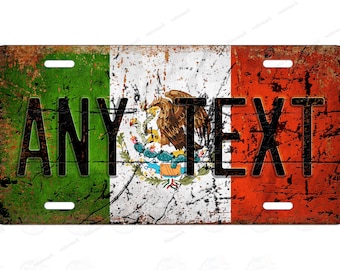 Mexico Distressed Flag License Plate Vintage Retro Rustic Metal License Plate Personalized Tag for ATV Bike Wall Sign Minibike Custom Made