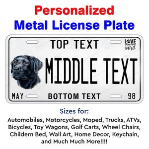 Custom black labrador Cute Puppy Personalized Aluminum Metal License Plate Tag for Trucks Auto Motorcycles bikes Wall Art Home Decor Gift