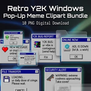 May include: A digital collection of Retro Y2K Windows Pop-Up Meme Clipart featuring 10 PNG files. The graphic displays various computer-style dialogue boxes with pixelated icons, including an alien, a red heart, sunglasses, a floppy disk, and a skateboard.