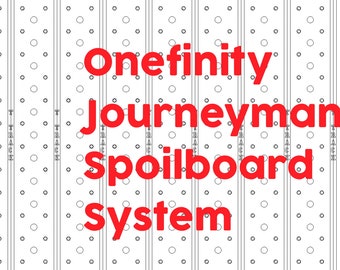 Onefinity Journeyman Multi Option Spoilboard System
