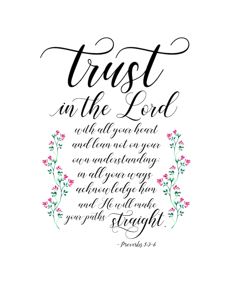 Trust in the Lord Proverbs 3 5-6 Bible verse printable | Etsy