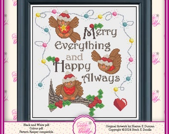 May include: A framed cross-stitch pattern featuring three brown birds wearing red and white Santa hats. The text reads Merry Everything and Happy Always. The design includes a string of colorful holiday lights, green holly leaves, red berries, and a red heart, all set against a white background.
