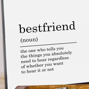 Bestfriend Definition Best Friend Gift, Definition Wall Art, Definition Poster, Bestie Definition, Bestfriend Gift Idea Funny Definition Art
