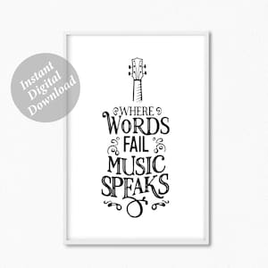 Where Words Fail Music Speaks, Music Classroom Decor, Music Lovers Printablle Gift, Music Quote Poster, Gifts Music Quote, Musical Gift