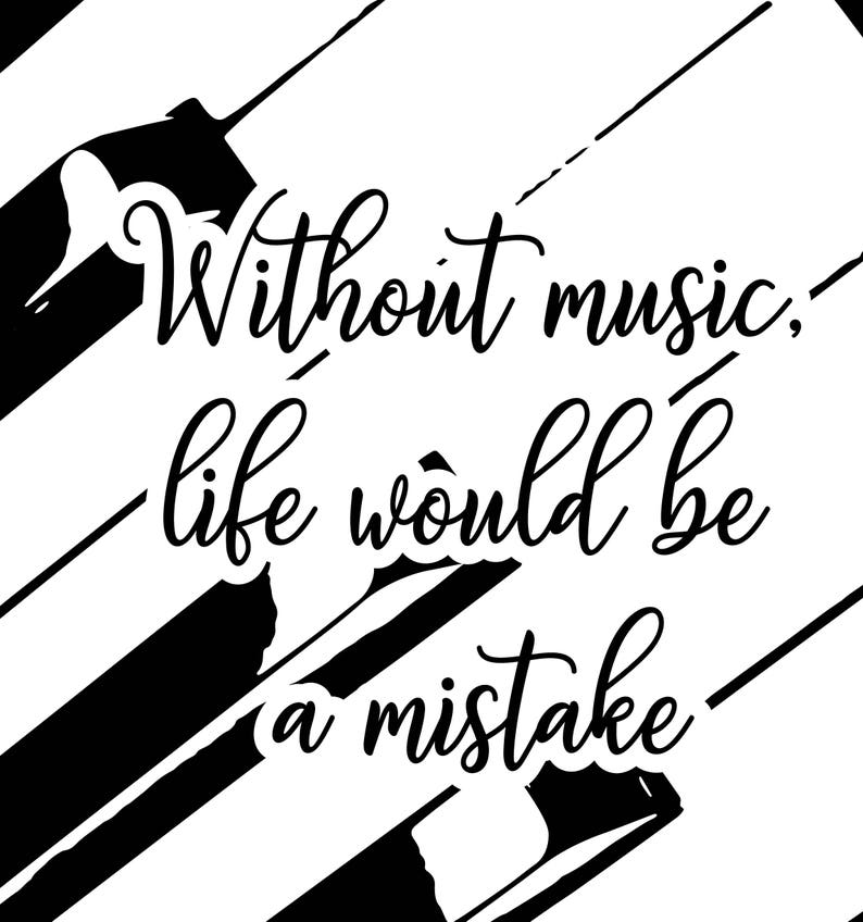 Quote about Music, Gift for Musician, Music wall art, Gift for music lover, Music art print, Musician print, Piano Print, Instant Download image 4