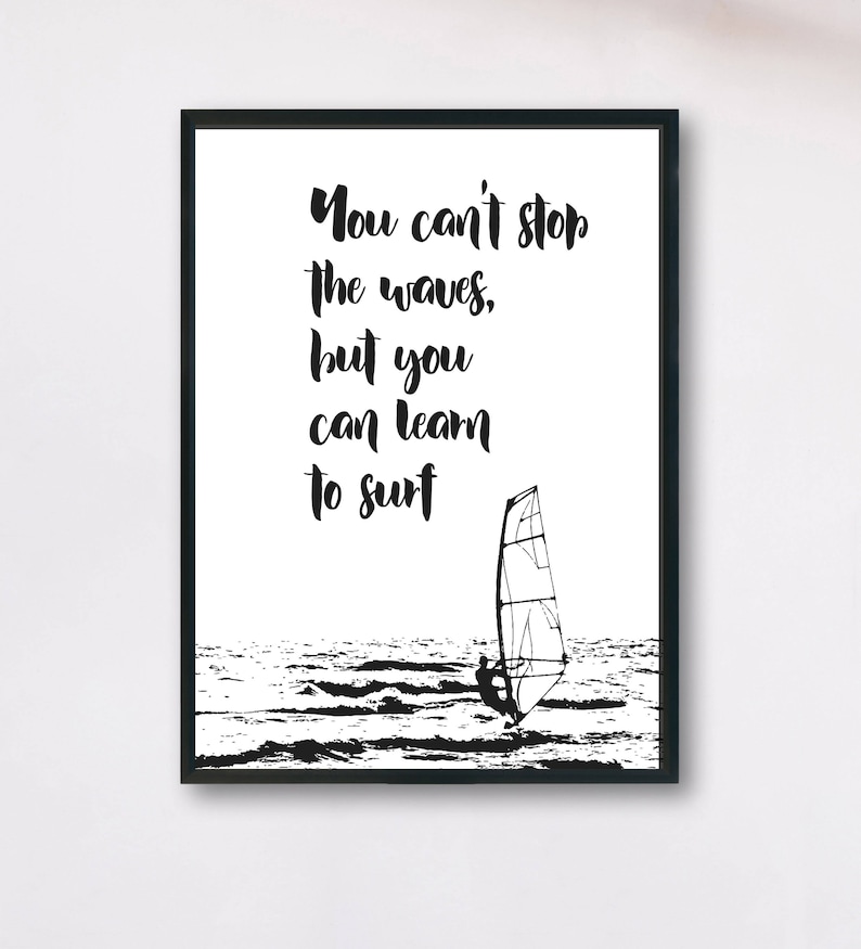 Windsurfing Quote, Sport Print, Windsurfer Lover Poster, Windsurfing