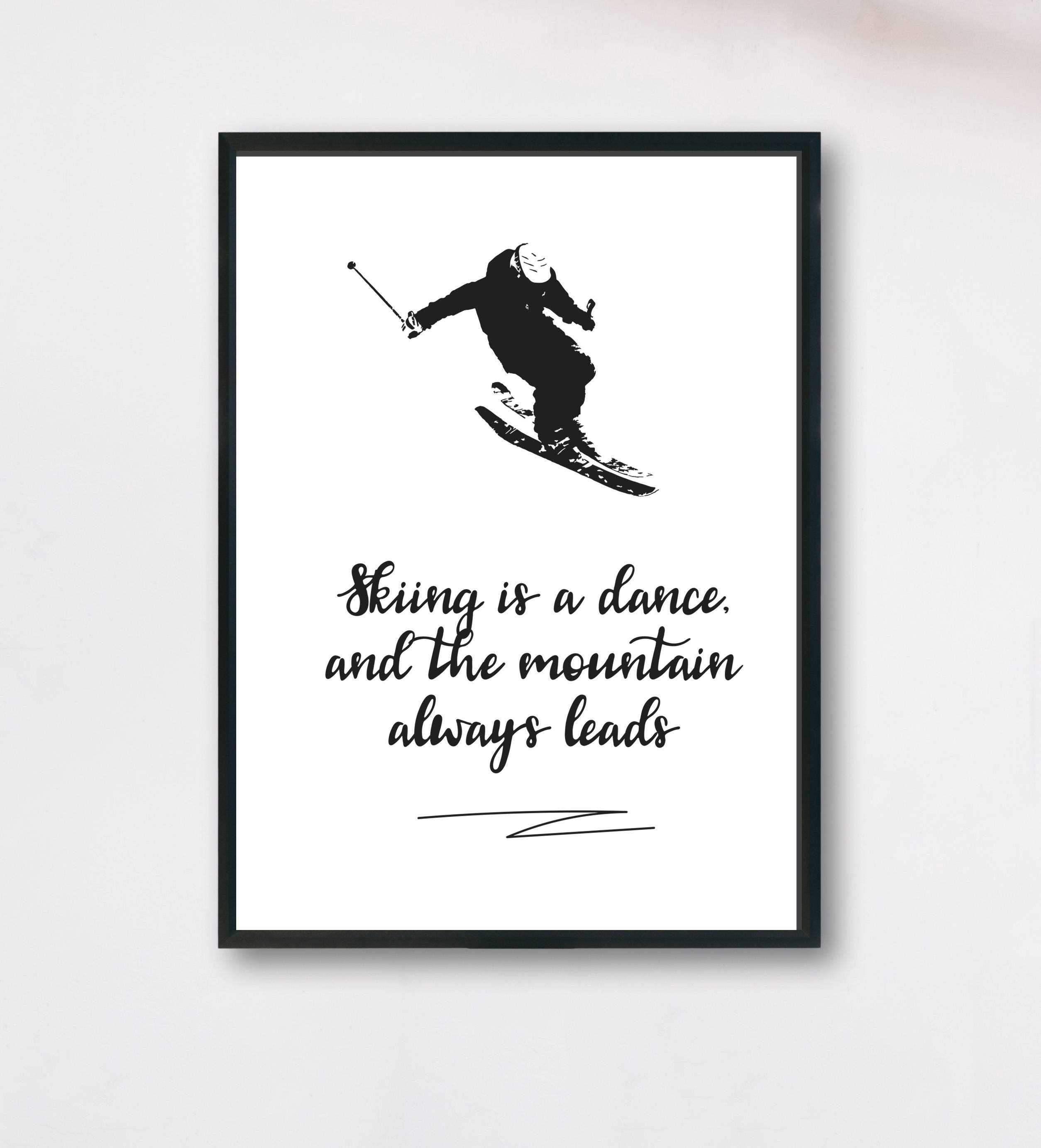 SkiZitat, SkiZitate, Skifahren Wandkunst, Skifahren Zeichen Spruch