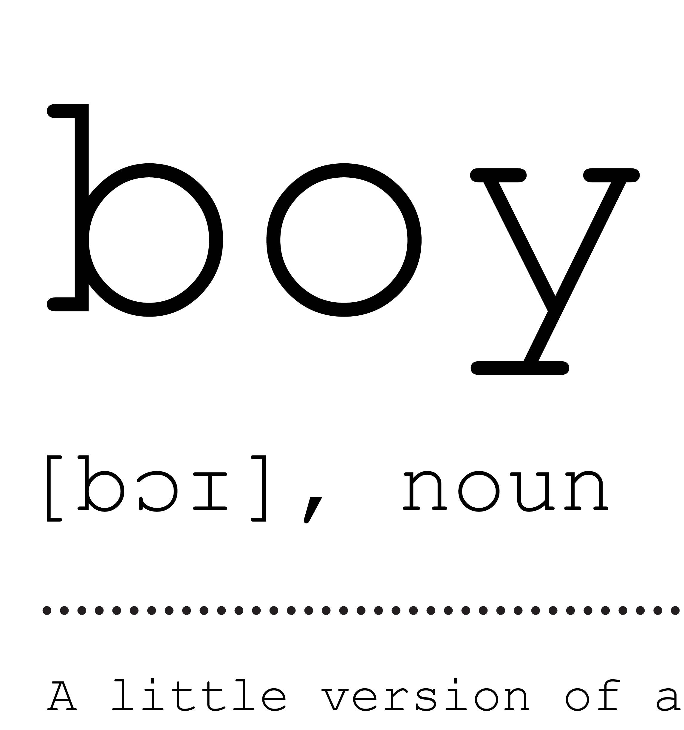 Boy Definition Poster Humor Word Definition Boy Funny Etsy