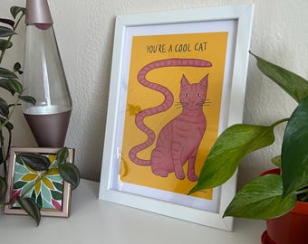 You're a Cool Cat print (A4 / A5) Yellow & Pink, Front