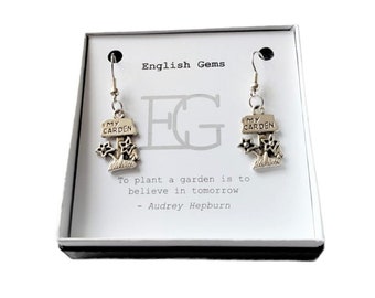 My Garden Charm Earrings, Choice of Metals / Good Wishes/ Gardening Quotes on Insert in Gift Box - Gift for Her / Gardener