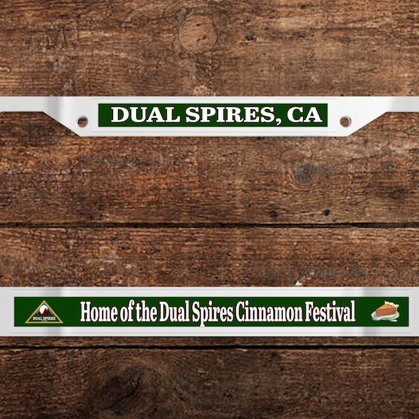 Dual Spires - Home of the Cinnamon Festival - Chrome License Plate Frame (Psych-themed)
