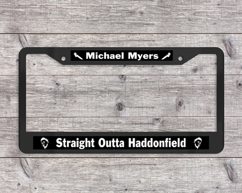 Michael Myers - Straight Outta Haddonfield - Matte Black (Metal) License Plate Frame (Halloween-themed) image 1