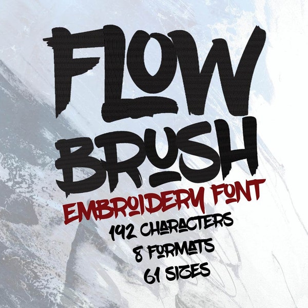 Flow Brush Embroidery Font, Brush Fonts, Paint Brush Embroidery Font, Typography, Alphabet Design, Letters Embroidery, Numbers Embroidery