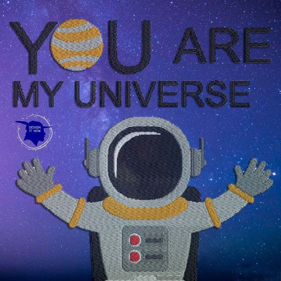 Astronaut Stickdatei Spruch You Are My Universe Cosmos Etsy Österreich