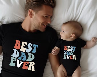 Best dad ever shirt, Father Son Matching Shirts, Father's Day Gift, Custom dad shirt, Dad and matching baby shirts, New Dad Gift