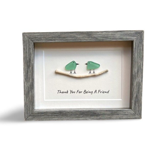 Thank You For Being a Friend Handmade Friendship Gift, 6x8 Framed Sea Glass Art Showing Two Seaglass Birds on Branch, Unique Gift for Friend