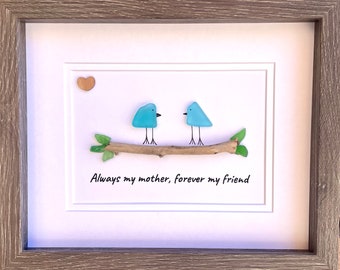 Einzigartiges Geschenk für Mama, gerahmte 8x10 Seeglaskunst mit der Beschriftung “Always my Mother, forever my friend”, Muttertagsgeschenk, Geschenk für Mama