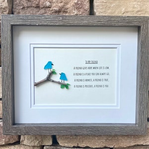 Framed Friendship Poem &quot;To my Friend&quot; 8x10 Picture, Sea Glass and Driftwood Art, Gift for Friend, Sister, Handmade Original Beach Glass Art