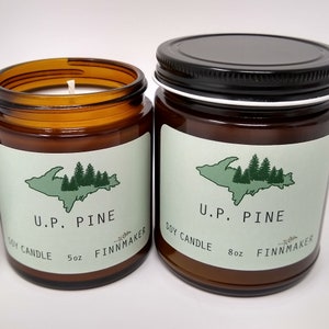 U.P. PINE Soy Wax Candle | Upper Peninsula Michigan Yooper Wood Scent Candle Makes A Great Gift