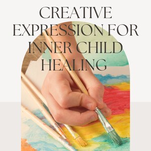 Guía de diario de expresión creativa para la sanación del niño interior / Sugerencias para el diario y ejercicios artísticos