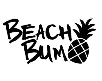 Beach Bum Pineapple One Color Decal Window Bumper Sticker Car Decor Wall