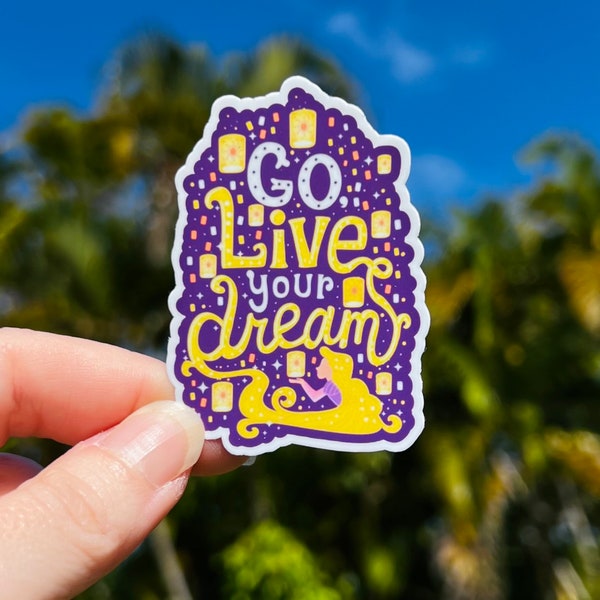 Go Live Your Dream Punzie 2.5” Sticker great for waterbottles, notebooks, laptops, planners, cellphones and MORE! ! Great Gift