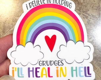 I Hold Grudges Rainbow Sticker - Laptop Decal (2.5")