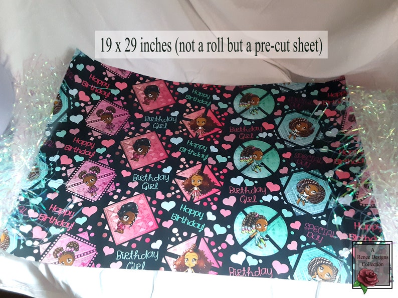 May include: A pre-cut sheet of black wrapping paper with a colorful pattern of pink, blue, and white hearts, geometric shapes, and cartoon girls. The paper features the text "Happy Birthday" and "Birthday Girl". The sheet measures 19 inches by 29 inches.