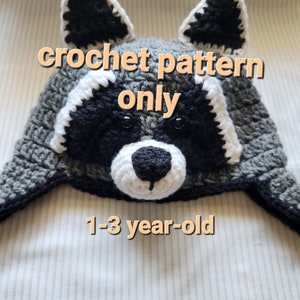 Crochet PATTERN racoon hat 1-3 year