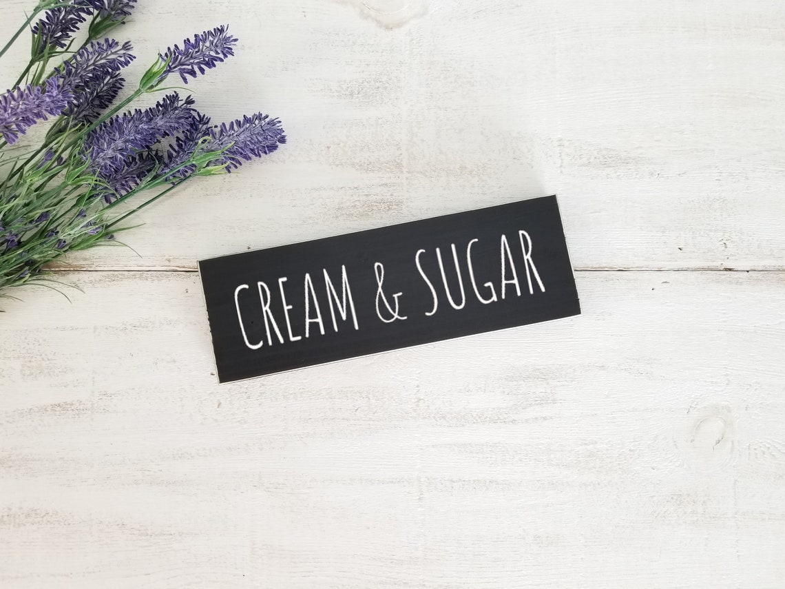 Cream and Sugar Sign Coffee Bar Sign Wood Kitchen Farmhouse Etsy