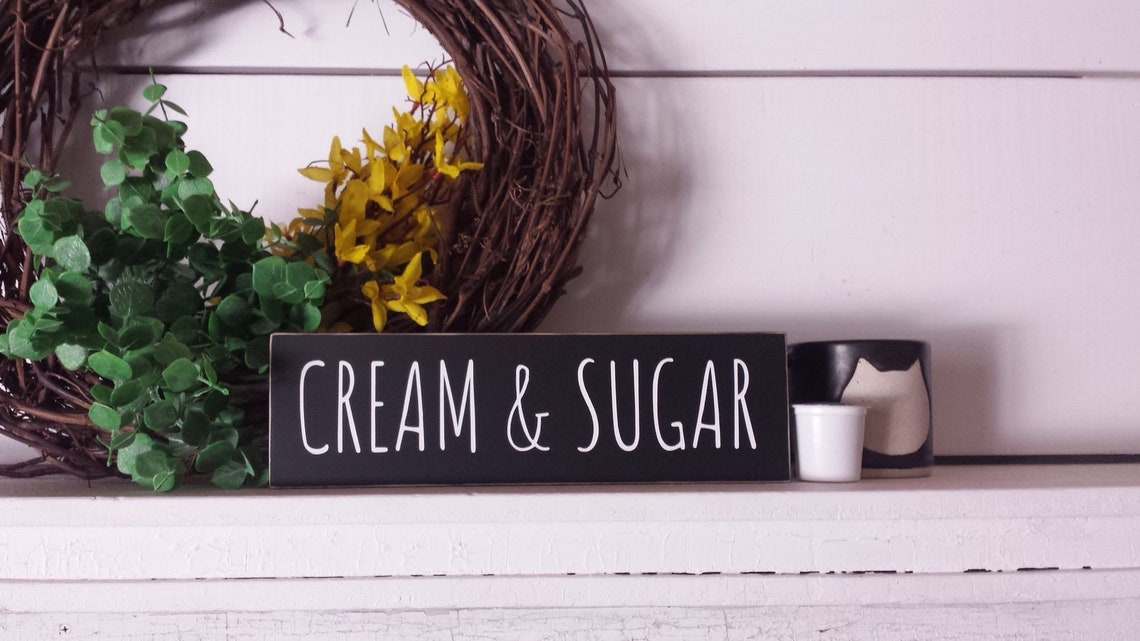 Cream and Sugar Sign Coffee Bar Sign Wood Kitchen Farmhouse Etsy