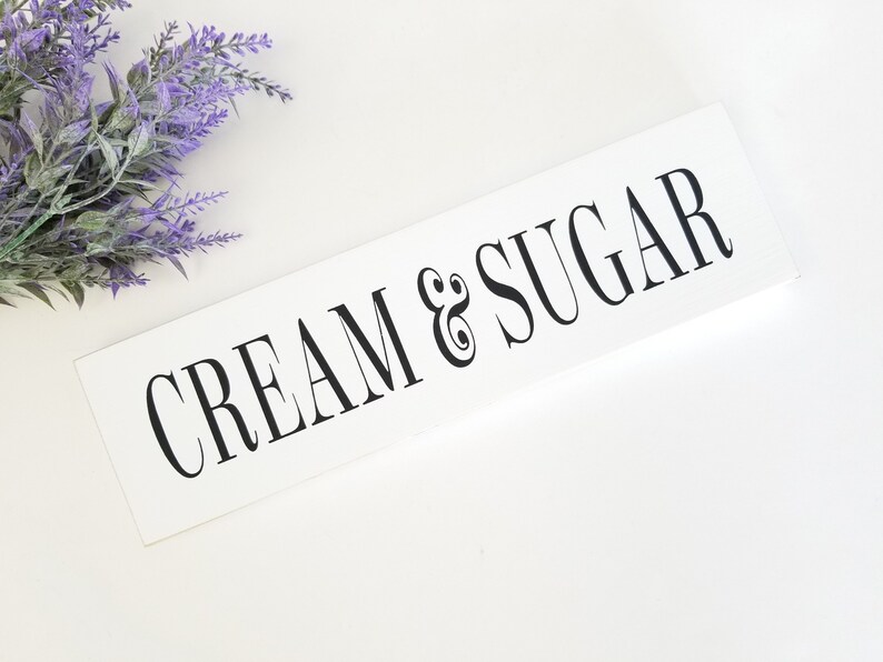 Coffee Bar Kitchen Sign Cream and Sugar Sign Etsy